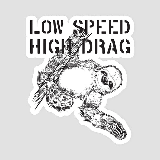 Low Speed High Drag Sticker